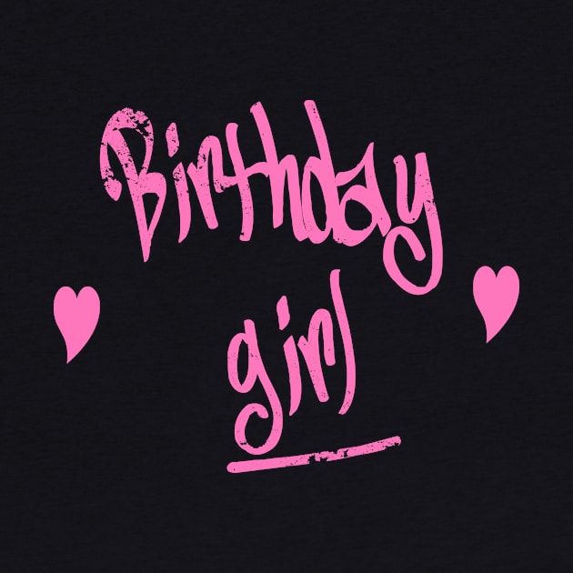 Birthday Girl Party Shirt Distressed Style Pink Vintage Font by DazzlingApparel